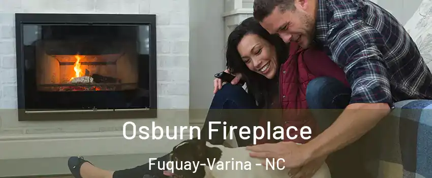  Osburn Fireplace Fuquay-Varina - NC